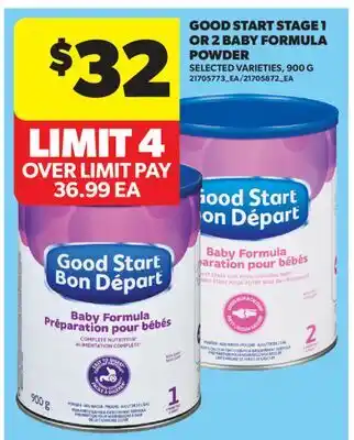 Real Canadian Superstore GOOD START STAGE 1 OR 2 BABY FORMULA POWDER offer