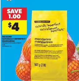 Real Canadian Superstore NO NAME NATURALLY IMPERFECT MANDARINS, 2 LB offer