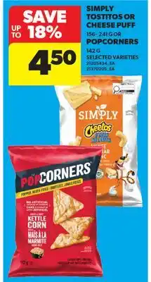 Real Canadian Superstore SIMPLY TOSTITOS OR CHEESE PUFF, 156- 241 G OR POPCORNERS, 142 G offer