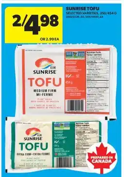 Real Canadian Superstore SUNRISE TOFU, 350/454 G offer