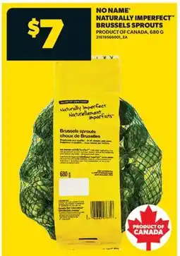 Real Canadian Superstore NO NAME NATURALLY IMPERFECT BRUSSELS SPROUTS offer