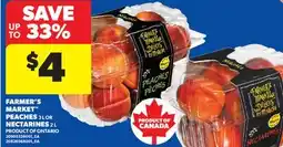 Real Canadian Superstore FARMER'S MARKET PEACHES, 3 L OR NECTARINES, 2 L offer