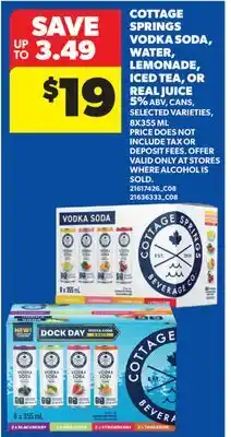 Real Canadian Superstore COTTAGE SPRINGS VODKA SODA, WATER, LEMONADE, ICED TEA, OR REAL JUICE 5% offer