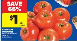 Real Canadian Superstore BEEFSTEAK TOMATOES offer