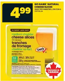 Real Canadian Superstore NO NAME NATURAL CHEESE SLICES, 210/230 G offer