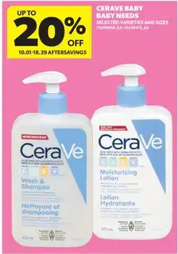 Real Canadian Superstore CERAVE BABY BABY NEEDS offer