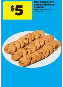 Real Canadian Superstore MINI CHOCOLATE CHIP OR MONSTER COOKIES, 24'S offer