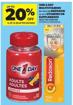 Real Canadian Superstore ONE A DAY MULTIVITAMINS, 60-130'S OR REDOXON, 15-45'S VITAMINS OR SUPPLEMENTS offer
