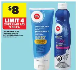 Real Canadian Superstore LIFE BRAND SUN CARE PRODUCTS offer