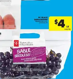 Real Canadian Superstore PC BLACK SABLE GRAPES offer