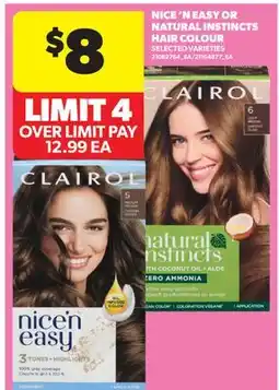 Real Canadian Superstore NICE 'N EASY OR NATURAL INSTINCTS HAIR COLOURS offer
