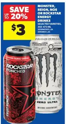 Real Canadian Superstore MONSTER, REIGN, NOS OR ROCKSTAR ENERGY DRINKS offer