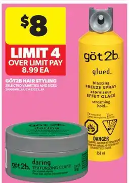 Real Canadian Superstore GÖT2B HAIR STYLING offer