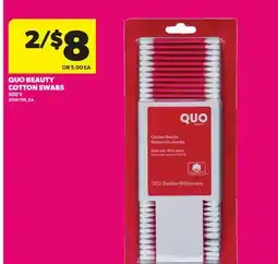 Real Canadian Superstore QUO BEAUTY COTTON SWABS, 500'S offer