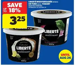 Real Canadian Superstore LIBERTÉ MEDITERRANÉE 4X1000 G OR TUBS 500 G, YOGURT offer