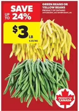 Real Canadian Superstore GREEN BEANS OR YELLOW BEANS offer