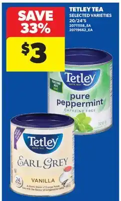 Real Canadian Superstore TETLEY TEA, 20/24'S offer