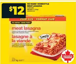 Real Canadian Superstore NO NAME HOMESTYLE MEAT LASAGNA offer