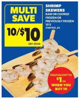 Real Canadian Superstore SHRIMP SKEWERS, 10'S offer