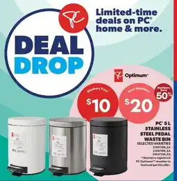 Real Canadian Superstore PC 5 L STAINLESS STEEL PEDAL WASTE BIN offer