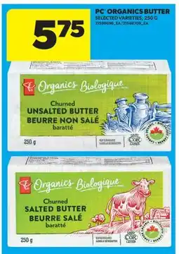 Real Canadian Superstore PC ORGANICS BUTTER offer