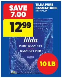 Real Canadian Superstore TILDA PURE BASMATI RICE, 10 LB offer