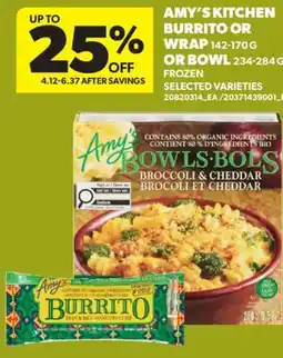 Real Canadian Superstore AMY'S KITCHEN BURRITO OR WRAP, 142-170 G OR BOWL, 234-284 G offer