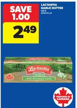 Real Canadian Superstore LACTANTIA GARLIC BUTTER offer