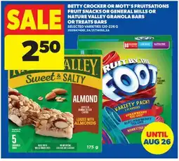 Real Canadian Superstore BETTY CROCKER OR MOTT'S FRUIT SNACKS OR GENERAL MILLS OR NATURE VALLEY GRANOLA BARS OR TREATS BARS offer