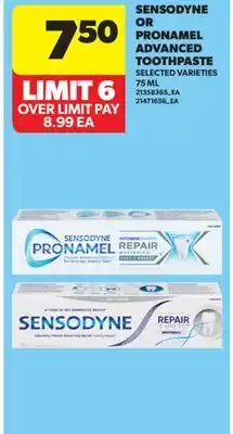 Real Canadian Superstore SENSODYNE OR PRONAMEL ADVANCED TOOTHPASTE offer