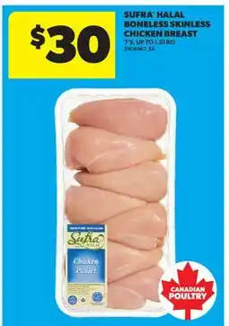 Real Canadian Superstore SUFRA HALAL BONELESS SKINLESS CHICKEN BREAST, 7'S, UP TO offer