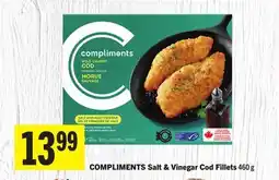 Foodland COMPLIMENTS Salt & Vinegar Cod Fillets offer