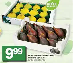 L'Intermarché FIGUES NOIRES OU VERTES offer