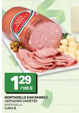 L'Intermarché MORTADELLA SAN DANIELE CERTAINES VARIÉTÉS offer
