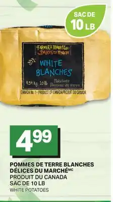 L'Intermarché POMMES DE TERRE BLANCHES DÉLICES DU MARCHÉ offer