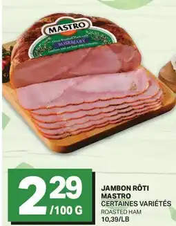 L'Intermarché JAMBON RÔTI MASTRO offer