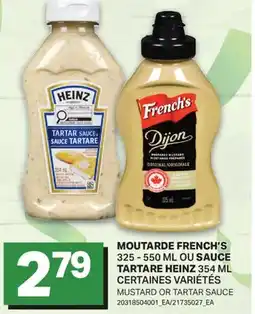 L'Intermarché MOUTARDE FRENCH'S 325 - 550 ML OU SAUCE TARTARE HEINZ 354 ML offer