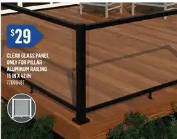 Canac Clear Glass Panel ONLY for Pillar Aluminum Railing 15inx42in offer