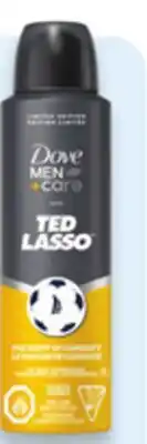 Walmart Dove Men+Care Sou Ted Lasso deodorant 107 g or body wash 532 mL offer