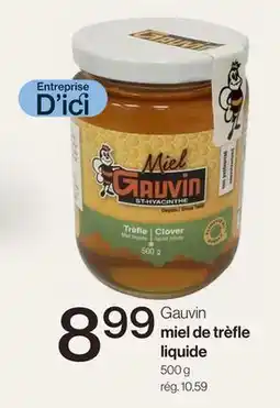 Avril Gauvin miel de trèfle liquide offer