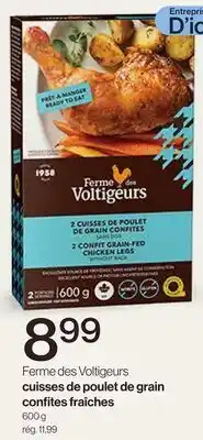 Avril Ferme des Voltigeurs cuisses de poulet de grain confites fraîches offer