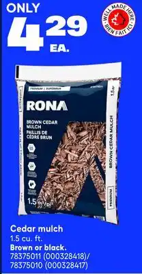 RONA Cedar mulch Brown or black offer