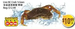 Full Fresh Supermarket Live BC Crab 1claws offer