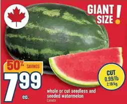 Marché Adonis Whole or cut seedless and seeded watermelon offer