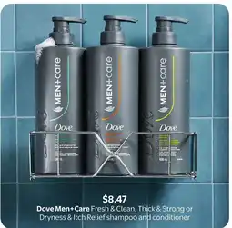 Walmart Dove Men+Care Fresh & Clean, Thick & Strong or Dryness & Itch Relief shampoo and conditioner offer