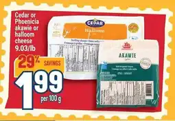 Marché Adonis Cedar or Phoenicia akawie or halloom cheese offer