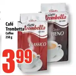 Bonanza Café Trombetta offer