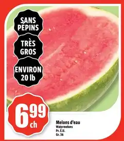 Bonanza Melons d'eau offer