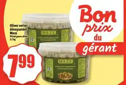 Bonanza Olives vertes dénoyautées Meze offer