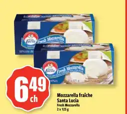 Bonanza Mozzarella fraîche Santa Lucia offer